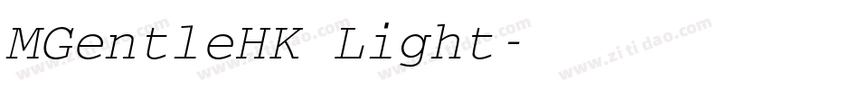 MGentleHK Light字体转换
